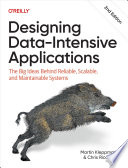 Designing Data-Intensive Applications