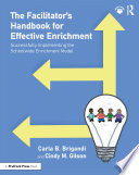 The Facilitator’s Handbook for Effective Enrichment