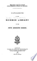 Catalogue of the Science Library in the South Kensington Museum