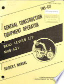 General Construction Equipment Operator