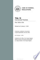 2018 CFR Annual Print Title 16 Commercial Practices Part 1000 to End