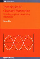 Techniques of Classical Mechanics