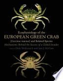 Ecophysiology of the European Green Crab (Carcinus maenas) and Related Species