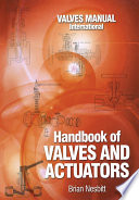 Handbook of Valves and Actuators
