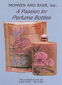 A Passion for Perfume Bottles