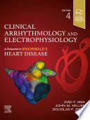 Clinical Arrhythmology and Electrophysiology E-Book
