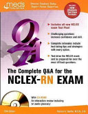 The Complete Q & A for the NCLEX-RN Exam