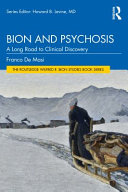 Bion and Psychosis