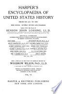 Harper's Encyclopedia of United States History from 458 A.D. to 1915