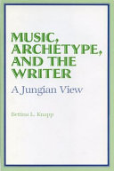 Music, Archetype, and the Writer