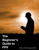 The Beginner's Guide to Fpv (Colour)