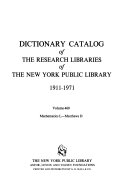 Dictionary Catalog of the Research Libraries of the New York Public Library, 1911-1971