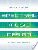 Spectral Music Design