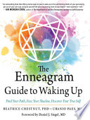 The Enneagram Guide to Waking Up