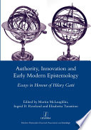Authority, Innovation and Early Modern Epistemology
