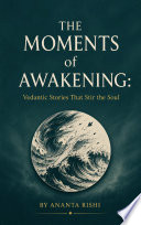 The Moments of Awakening