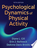 Psychological Dynamics of Physical Activity