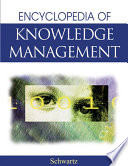 Encyclopedia of Knowledge Management