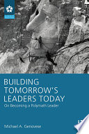 Building Tomorrow's Leaders Today
