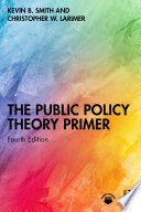 The Public Policy Theory Primer