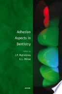 Adhesion Aspects in Dentistry