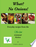 What! No Onions?