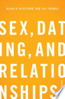 Sex, Dating, and Relationships