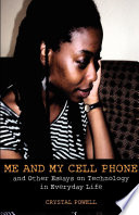 Me and My Cell Phone