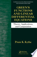 Green's Functions and Linear Differential Equations