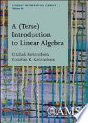 A (Terse) Introduction to Linear Algebra