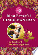 35 Most Powerful Hindu Mantras on Keyboard for Adult Beginners