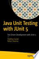 Java Unit Testing with JUnit 5