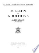 Bulletin of Additions to the Libraries, Classified, Annotated and Indexed