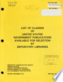 List of Classes of United States Government Publications Available for Selection by Depository Libraries