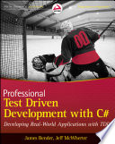 Professional Test Driven Development with C#