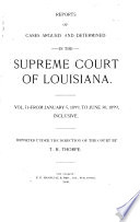 Reports of Cases Argued and Determined in the Supreme Court of Louisiana