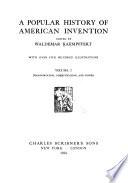 A Popular History of American Invention