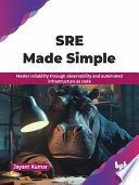SRE Made Simple