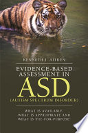 Evidence-Based Assessment in ASD (Autism Spectrum Disorder)