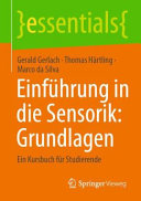 Einführung in Die Sensorik: Grundlagen