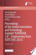 Proceedings of the Global Innovation and Technology Summit “AAROHAN 3.0”_Engineering Track (GITS-EAS 2025)