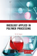 Rheology Applied in Polymer Processing