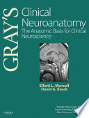 Gray's Clinical Neuroanatomy