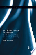 Reclaiming Discipline for Education