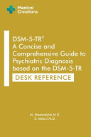 DSM-5-TR: a Concise and Comprehensive Guide to Psychiatric Diagnosis Based on the DSM-5-TR