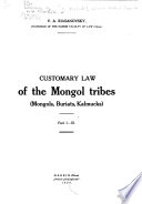 Customary Law of the Mongol Tribes (Mongols, Buriats, Kalmucks)