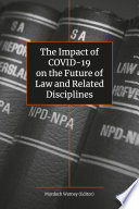 The Impact of Covid-19 on the Future of Law