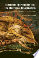 Hermetic Spirituality and the Historical Imagination