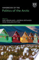 Handbook of the Politics of the Arctic