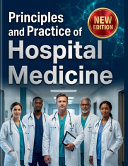 Principles and Practice of Hospital Medicine